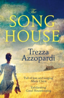 The Song House - Trezza Azzopardi (Paperback) 01-04-2011 