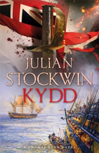 Kydd: Thomas Kydd 1 - Julian Stockwin (Paperback) 11-10-2004 