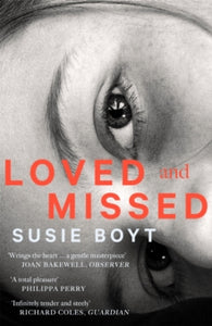 Loved and Missed - Susie Boyt (Paperback) 16-06-2022 