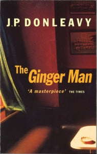 Ginger Man - J. P. Donleavy (Paperback) 06-03-1997 