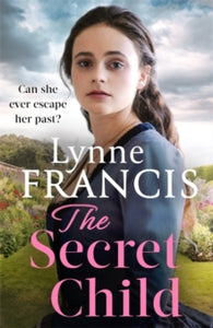 The Margate Maid  The Secret Child: an emotional and gripping historical saga - Lynne Francis (Paperback) 05-08-2021 