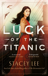 Luck of the Titanic - Stacey Lee (Paperback) 19-08-2021 