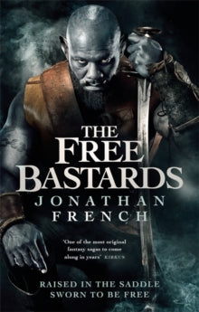 The Lot Lands  The Free Bastards - Jonathan French (Paperback) 30-09-2021 