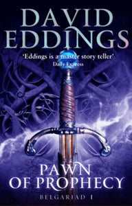 The Belgariad (TW)  Pawn Of Prophecy: Book One Of The Belgariad - David Eddings (Paperback) 02-08-2012 