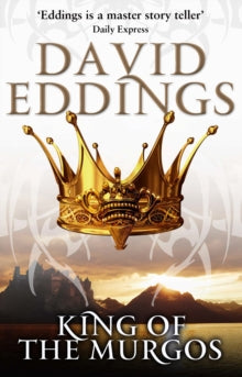 The Malloreon (TW)  King Of The Murgos: (Malloreon 2) - David Eddings (Paperback) 14-02-2013 