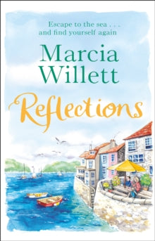 Reflections: A summer full of secrets spent in Devon - Marcia Willett (Paperback) 16-04-2020 