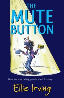 The Mute Button - Ellie Irving (Paperback) 05-06-2014 