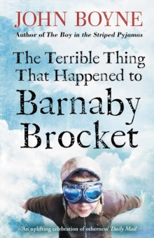 The Terrible Thing That Happened to Barnaby Brocket - Oliver Jeffers; John Boyne (Paperback) 27-08-2015 Long-listed for Carnegie Medal 2013 (UK) and Kate Greenaway Medal 2014 (UK).