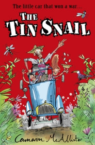 The Tin Snail - Cameron McAllister (Paperback) 07-05-2015 Short-listed for Peters Book of the Year Award 2015 (UK).