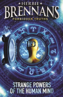 Herbie Brennan's Forbidden Truths: Strange Powers of the Human Mind - Herbie Brennan (Paperback) 03-Aug-06 