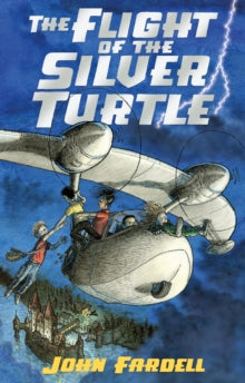 The Flight of the Silver Turtle - John Fardell (Paperback) 01-Jun-06 