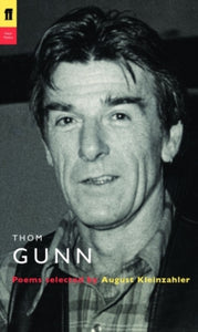 Poet to Poet  Thom Gunn - Thom Gunn; August Kleinzahler; August Kleinzahler (Paperback) 05-Apr-07 