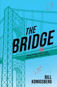 The Bridge - Bill Konigsberg (Paperback) 03-09-2020 