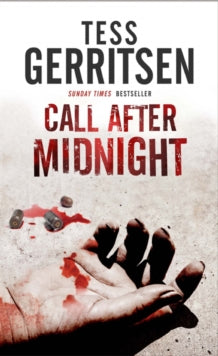 Call After Midnight - Tess Gerritsen (Hardback) 29-Apr-11 