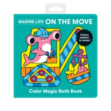 Marine Life On the Move Color Magic Bath Book - Mudpuppy; Lizzy Doyle (Bath book) 09-12-2021 