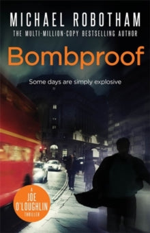 Bombproof - Michael Robotham (Paperback) 15-10-2009 