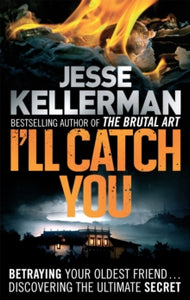 I'll Catch You - Jesse Kellerman (Paperback) 11-10-2012 Short-listed for Edgar Awards 2013 (UK).