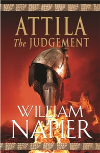 Attila: The Judgement - William Napier (Paperback) 16-10-2008 