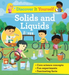 Discover It Yourself  Discover It Yourself: Solids and Liquids - David Glover; Diego Vaisberg (Paperback) 01-04-2021 