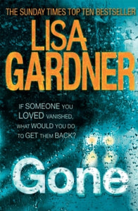 FBI Profiler  Gone (FBI Profiler 5) - Lisa Gardner (Paperback) 11-10-2012 