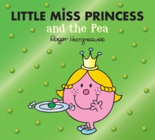 Mr. Men & Little Miss Magic  Little Miss Princess and the Pea (Mr. Men & Little Miss Magic) - Adam Hargreaves (Paperback) 08-07-2021 