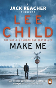 Jack Reacher  Make Me: (Jack Reacher 20) - Lee Child (Paperback) 24-03-2016 