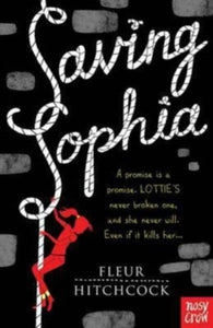 Saving Sophia - Fleur Hitchcock; Robert Ball (Paperback) 03-07-2014 