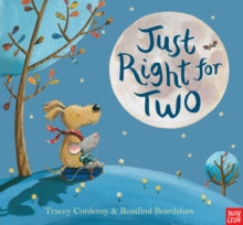 Just Right For Two - Tracey Corderoy; Rosalind Beardshaw (Paperback) 09-01-2014 