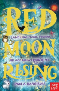 Red Moon Rising  Red Moon Rising - Paula Harrison (Paperback) 02-04-2015 