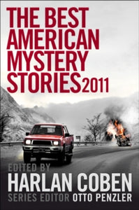 The Best American Mystery Stories  The Best American Mystery Stories 2011 - Harlan Coben (Hardback) 01-12-2011 