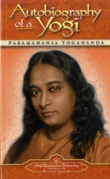 Autobiography of a Yogi: Mass Market Paperback New Cover - Paramahansa Yogananda (Paperback) 20-11-2004 