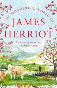 The Wonderful World of James Herriot: A charming collection of classic stories - James Herriot (Hardback) 27-10-2022 