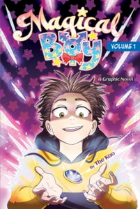 Magical Boy (Graphic Novel) - The Kao; The Kao (Paperback) 06-01-2022 