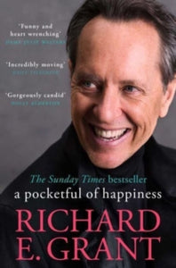 A Pocketful of Happiness - Richard E. Grant (Paperback) 11-05-2023 