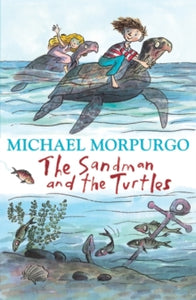 The Sandman and the Turtles - Michael Morpurgo (Paperback) 04-09-2006 