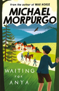 Waiting for Anya - Michael Morpurgo (Paperback) 05-02-2007 