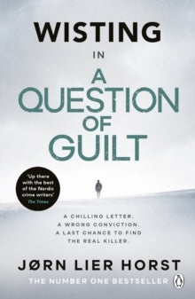 The Cold Case Quartet  A Question of Guilt - Jorn Lier Horst; Anne Bruce (Paperback) 03-03-2022 