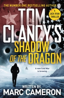 Tom Clancy's Shadow of the Dragon - Marc Cameron (Paperback) 14-10-2021 