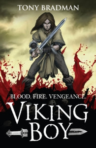 Viking Boy - Tony Bradman; Pierre-Denis Goux (Paperback) 06-09-2012 