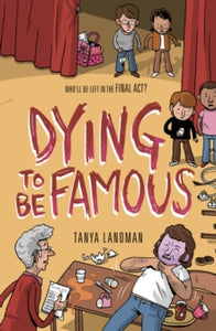 Poppy Fields Murder Mystery  Murder Mysteries 3: Dying to be Famous - Tanya Landman (Paperback) 04-04-2013 