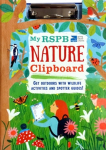 My RSPB Nature Clipboard - Eryl Nash; Hannah Tolson (Hardback) 05-04-2018 