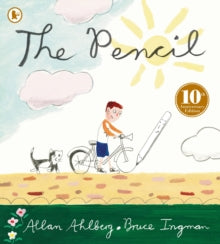 The Pencil - Allan Ahlberg; Bruce Ingman (Paperback) 05-04-2018 