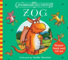 Zog - Julia Donaldson; Axel Scheffler (Paperback) 07-06-2012 