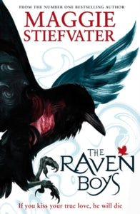 The Raven Cycle 1 The Raven Boys - Maggie Stiefvater (Paperback) 19-09-2012 