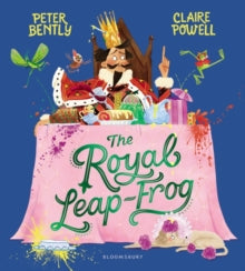 The Royal Leap-Frog - Peter Bently; Claire Powell (Paperback) 14-04-2022 