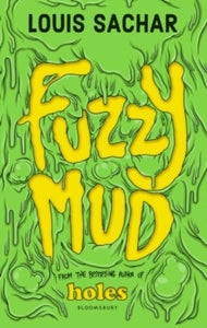 Fuzzy Mud - Louis Sachar (Paperback) 11-08-2016 