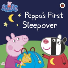 Peppa Pig  Peppa Pig: Peppa's First Sleepover - Peppa Pig (Paperback) 05-01-2012 