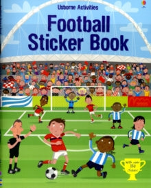 Football Sticker Book - Paul Nicholls; Fiona Watt; Fiona Watt; Fiona Watt; Fiona Watt; Fiona Watt; Fiona Watt (Paperback) 30-04-2010 