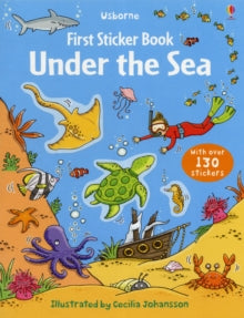 First Sticker Books series  First Sticker Book Under the Sea - Jessica Greenwell; Cecilia Johansson (Paperback) 29-01-2011 