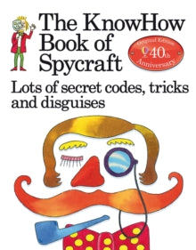 Knowhow Book of Spycraft - Falcon Travis; Judy Hindley; Colin King (Paperback) 01-06-2013 